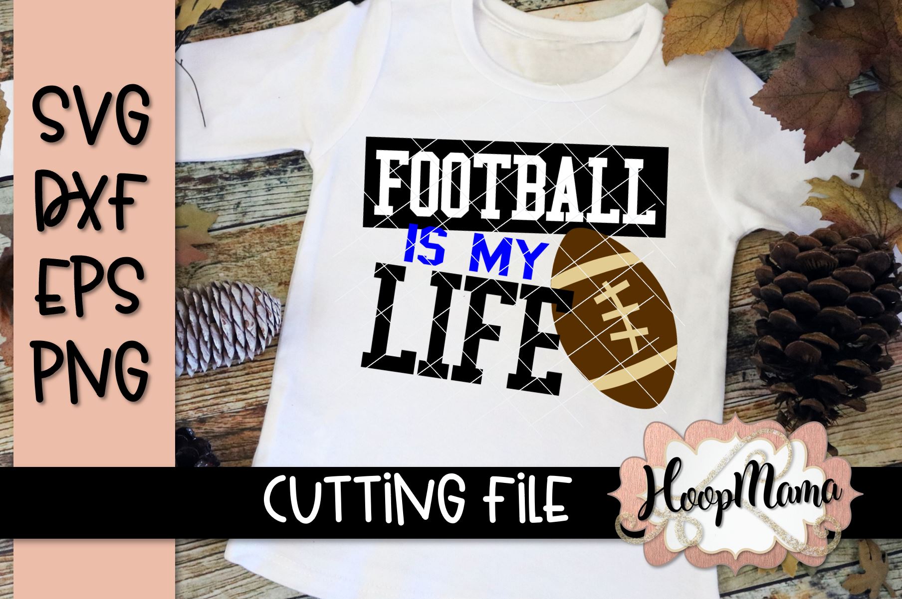 Football Is My Life - Football SVG Cutting File (149223) | SVGs ...