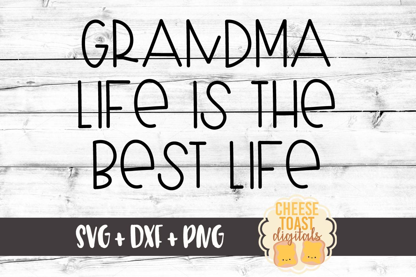 Download Grandma Life Is The Best Life - Grandma SVG File