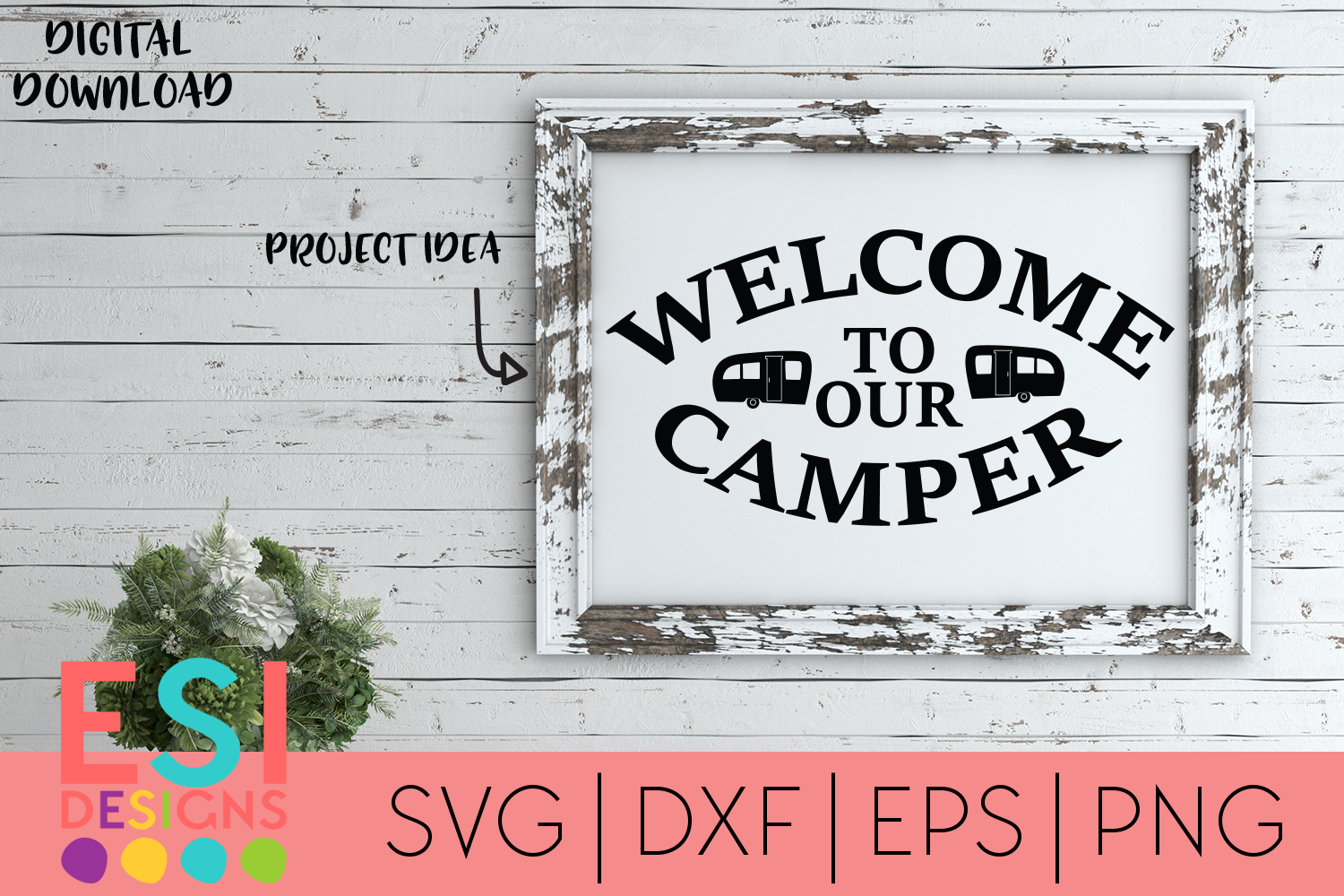 Camping | Welcome to our Camper | SVG, DXF, EPS, PNG