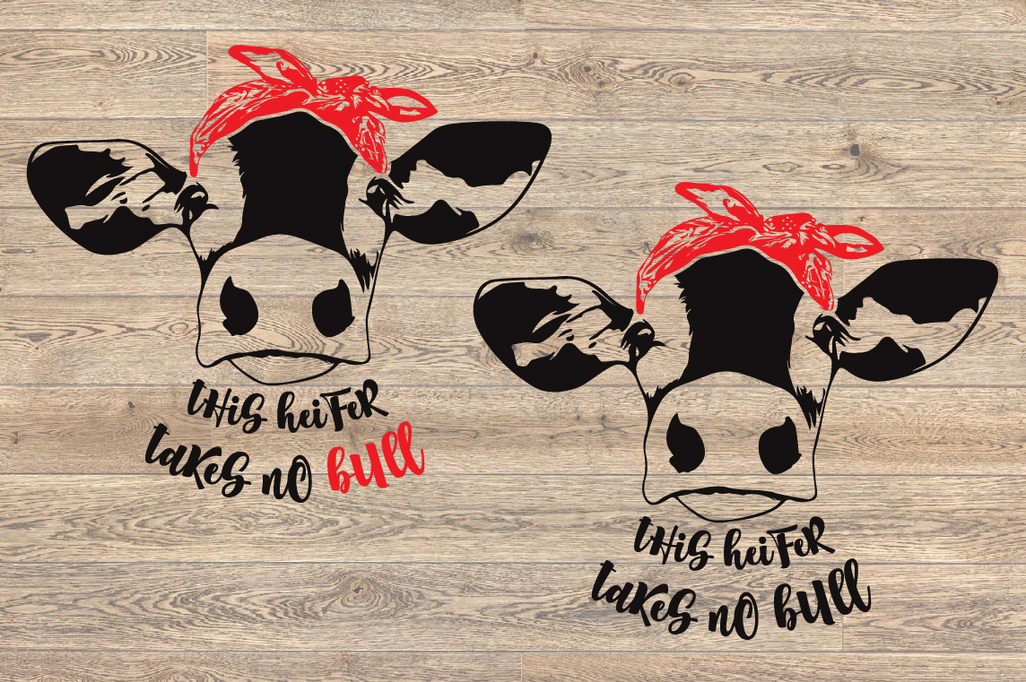 Download This Heifer takes no Bull SVG Heifer Cow svg Bandana 1474s ...