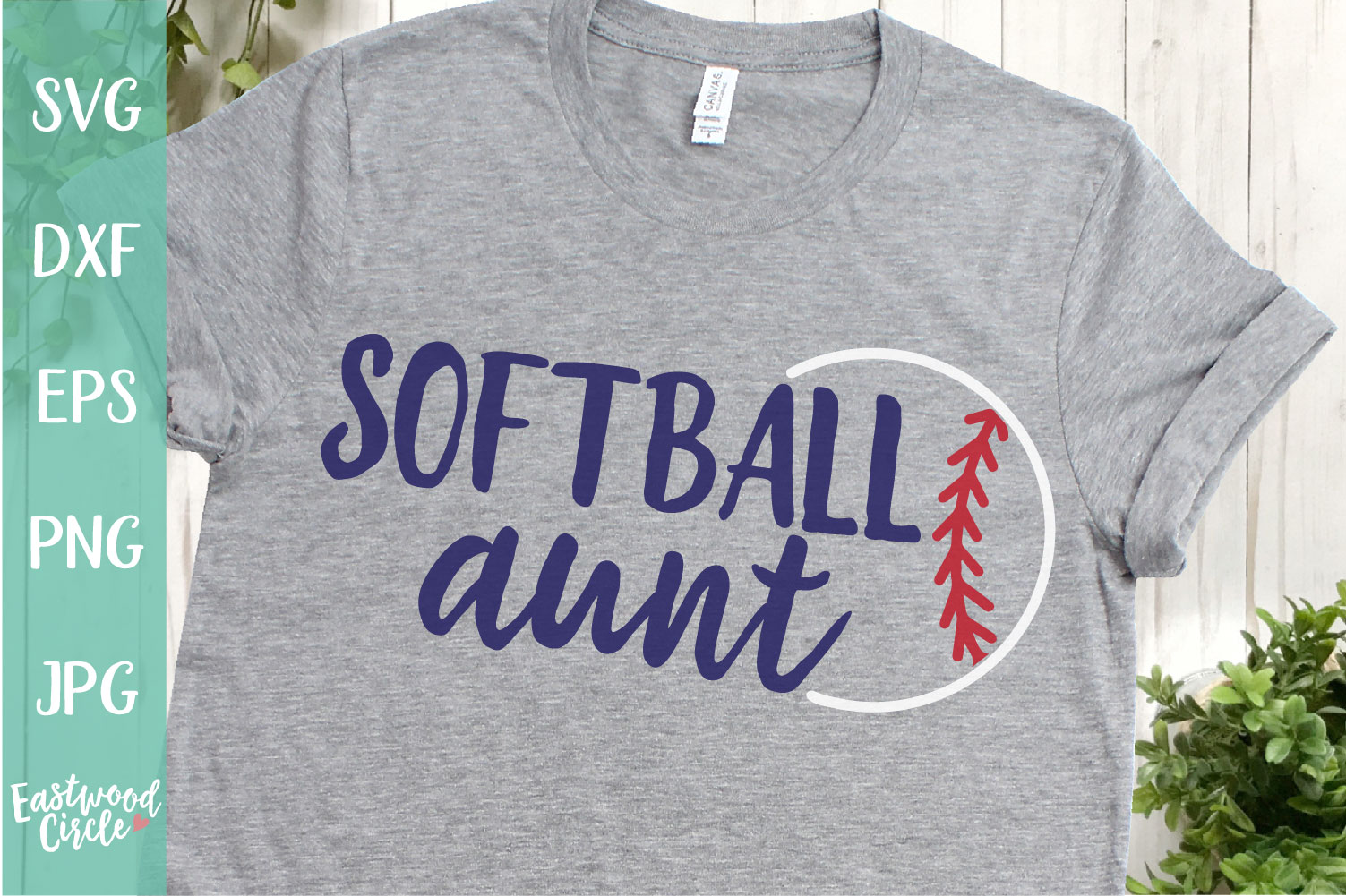 Softball Aunt A Softball SVG Cut File for Crafters