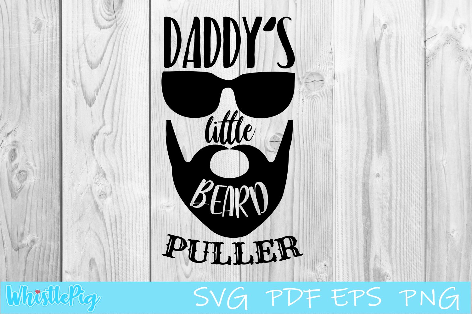 Daddy's Little Beard Puller SVG Beard SVG Funny Baby SVG (411469 ...