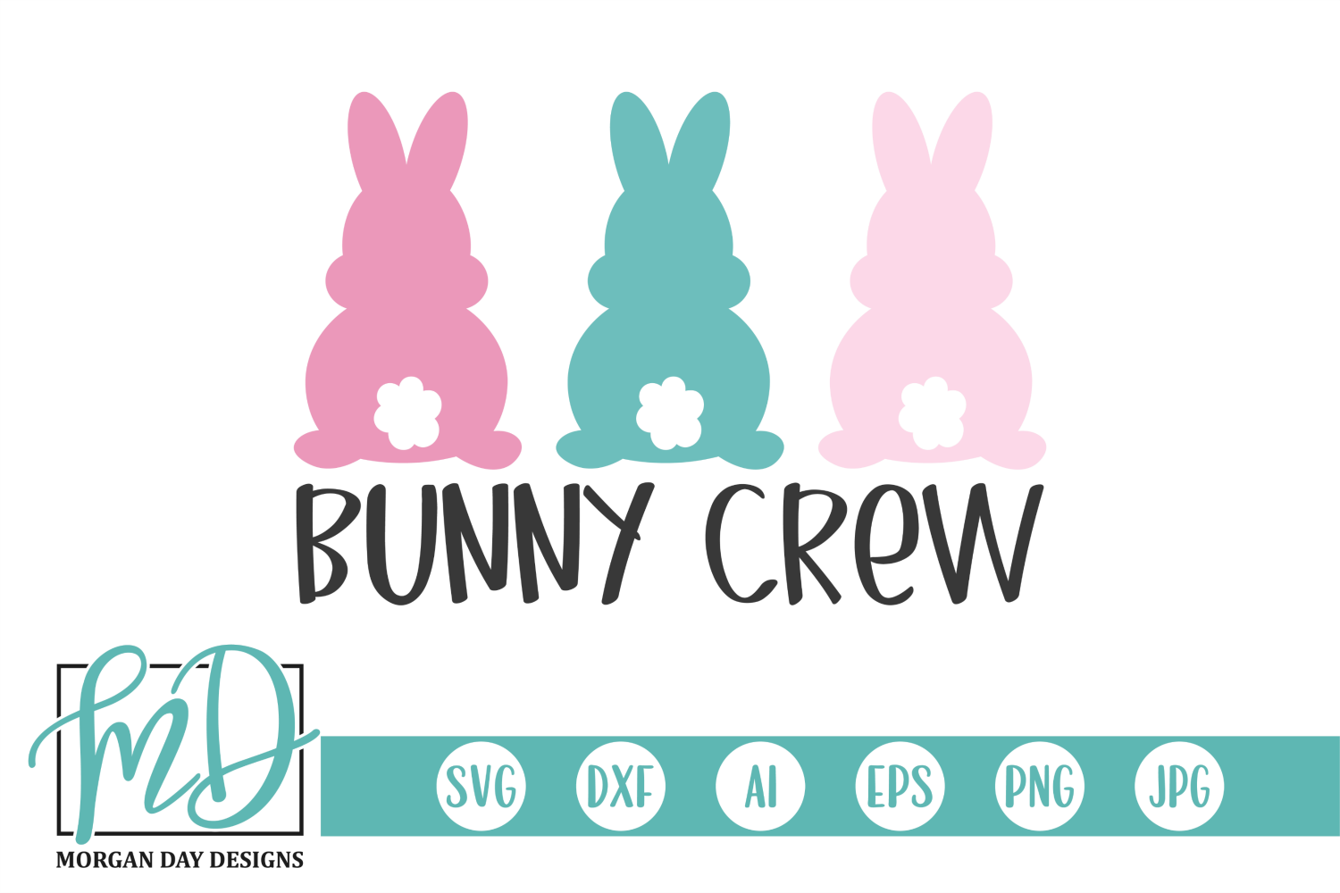 Download Bunny Crew - Easter Bunnies - Family Easter - Easter SVG ...
