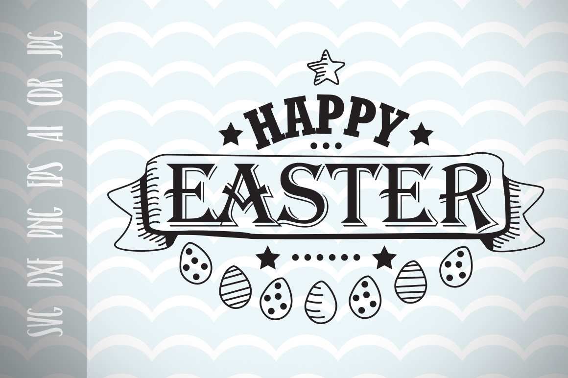 Happy Easter, Easter Eggs, SVG Vector File, Trendy SVG File, Vector