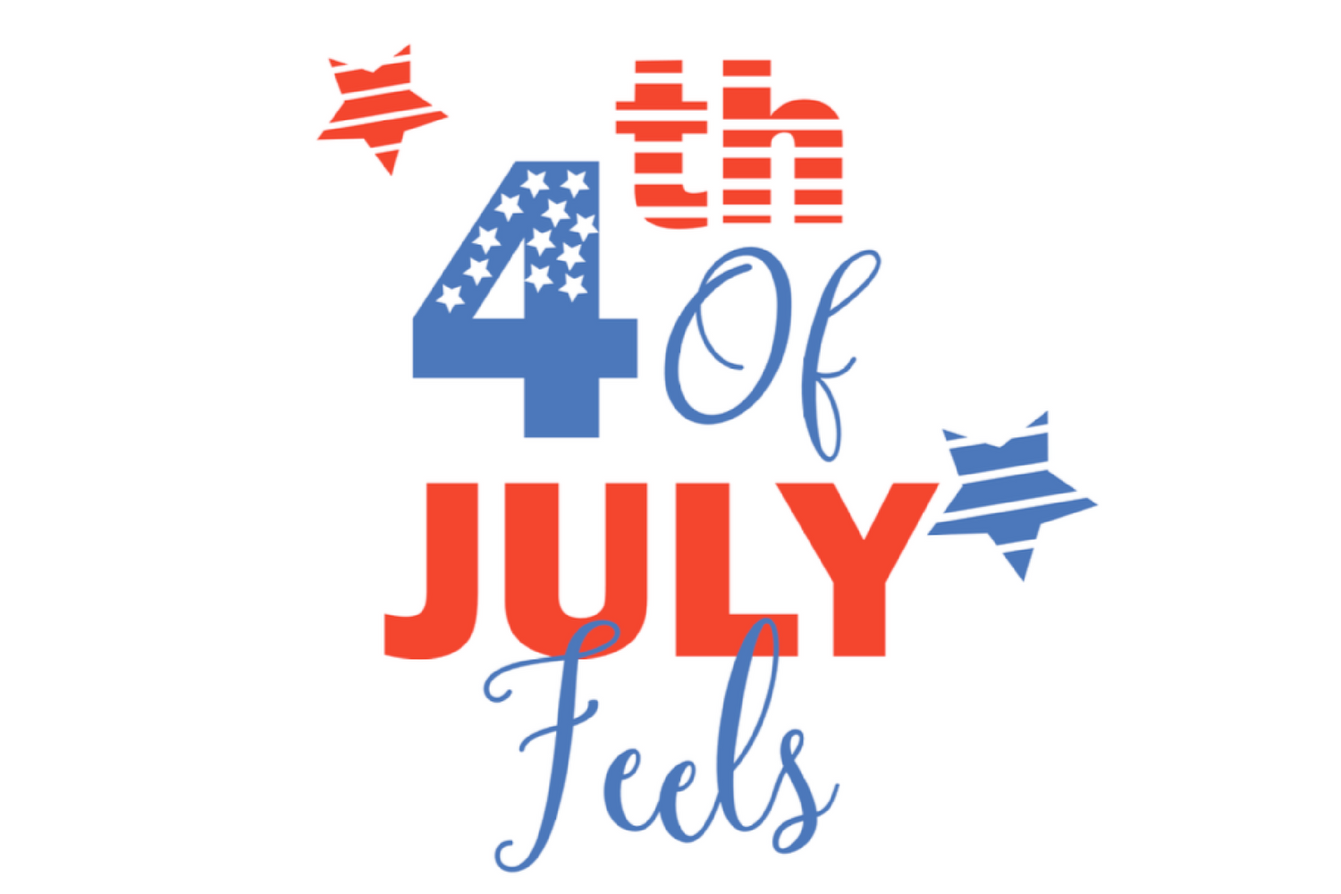 Download 4th of July feels svg Trendy fourth of July t-shirt svg file