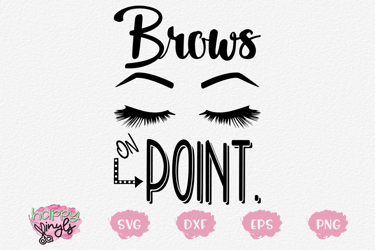 Download Brows SVG Makeup SVG Girly SVG (117167) | SVGs | Design ...