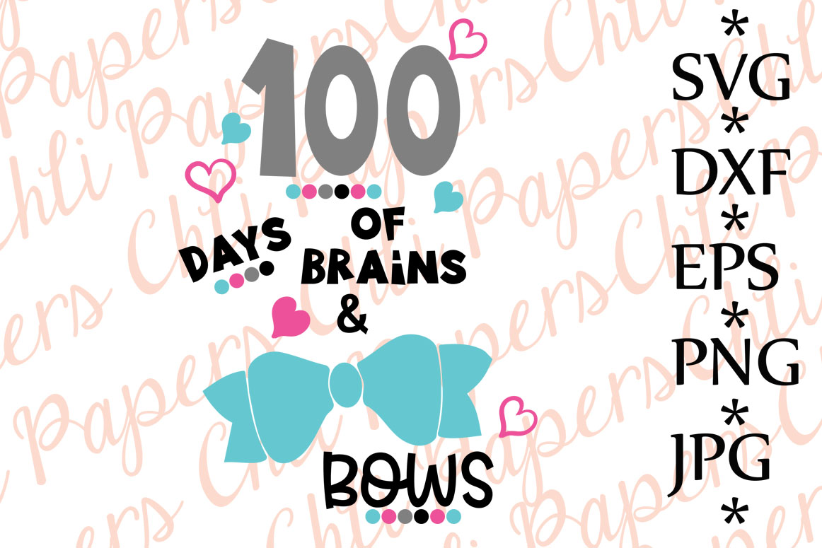 100-days-of-brains-and-bows-svg-55775-illustrations-design-bundles