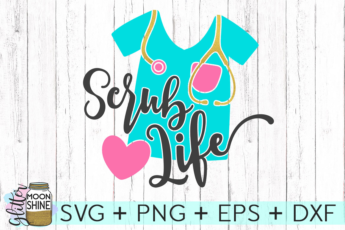 Free Free Scrub Life Svg 454 SVG PNG EPS DXF File
