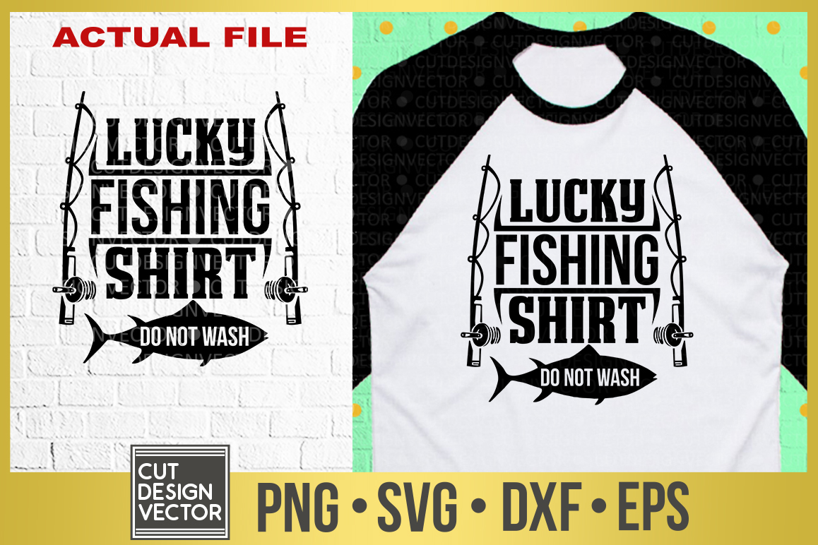 Free Free 151 Lucky Fishing Shirt Svg SVG PNG EPS DXF File