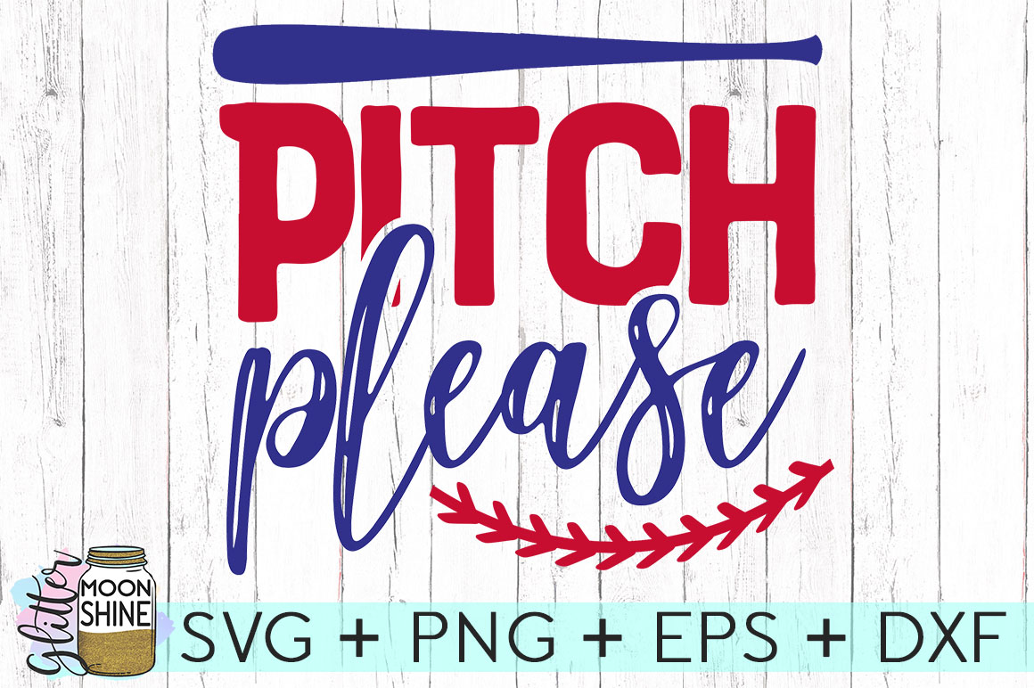 Download Pitch Please SVG DXF PNG EPS Cutting Files (72739) | SVGs | Design Bundles