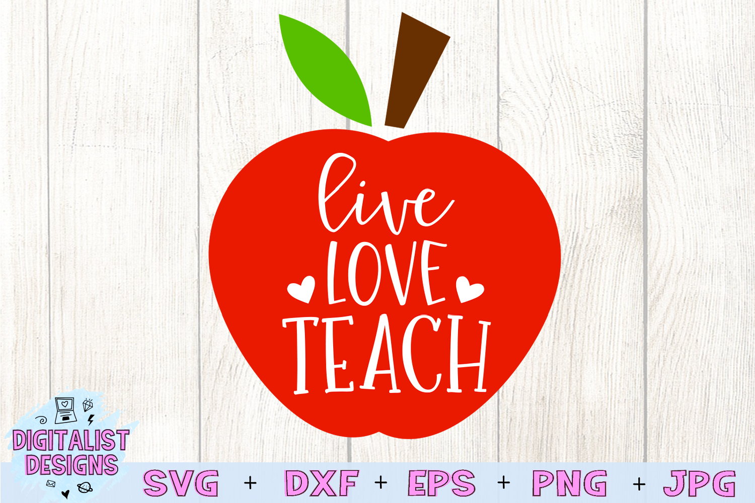 Live Love Teach Svg Teacher Svg Teacher T Apple Svg 