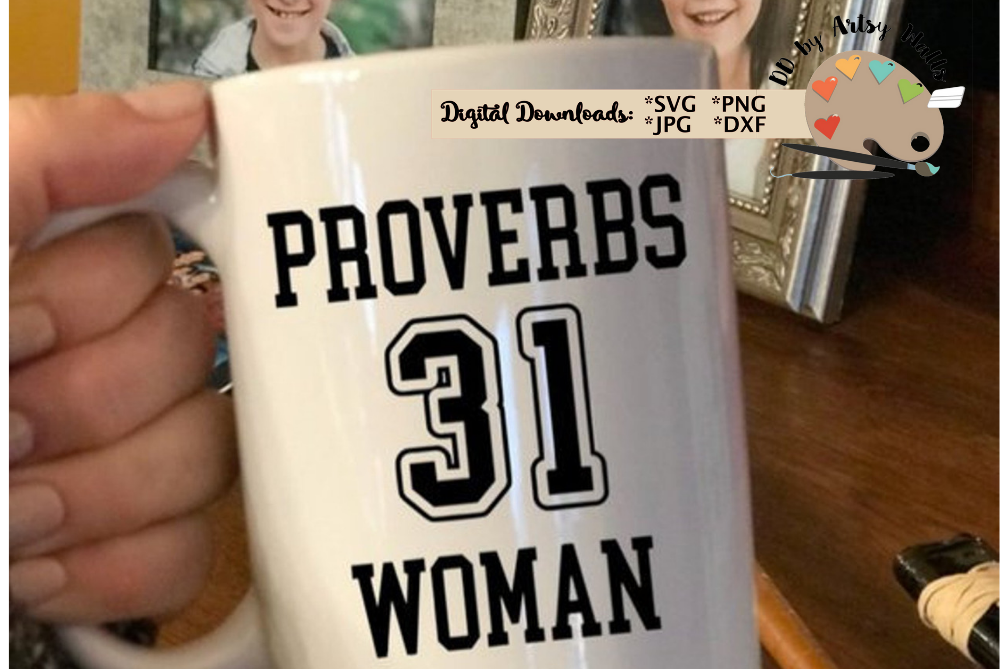 Download Proverbs 31 Woman svg Christian svg, Bible Verse, scripture