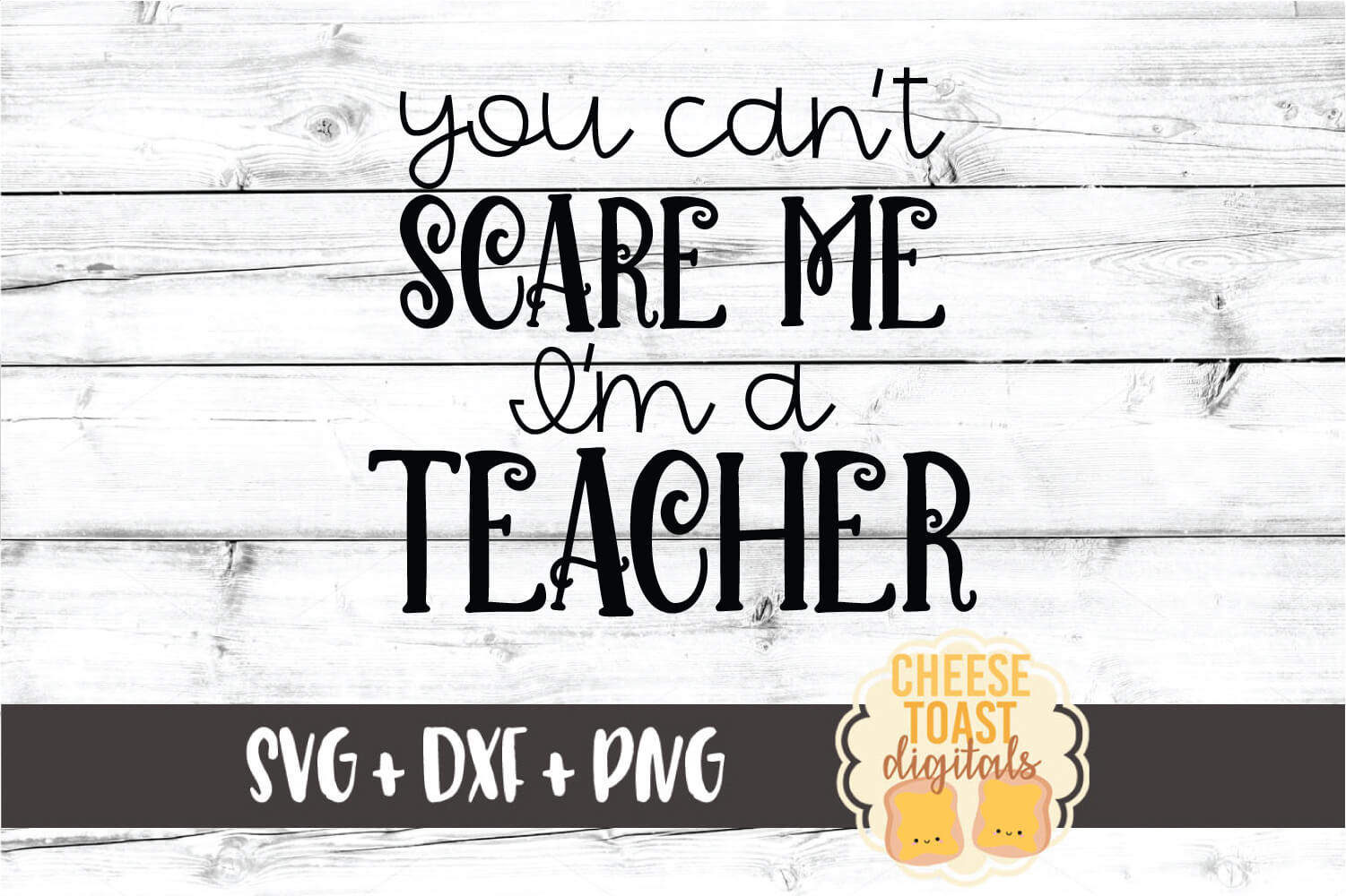 Download You Can't Scare Me I'm A Teacher - Halloween SVG PNG DXF ...