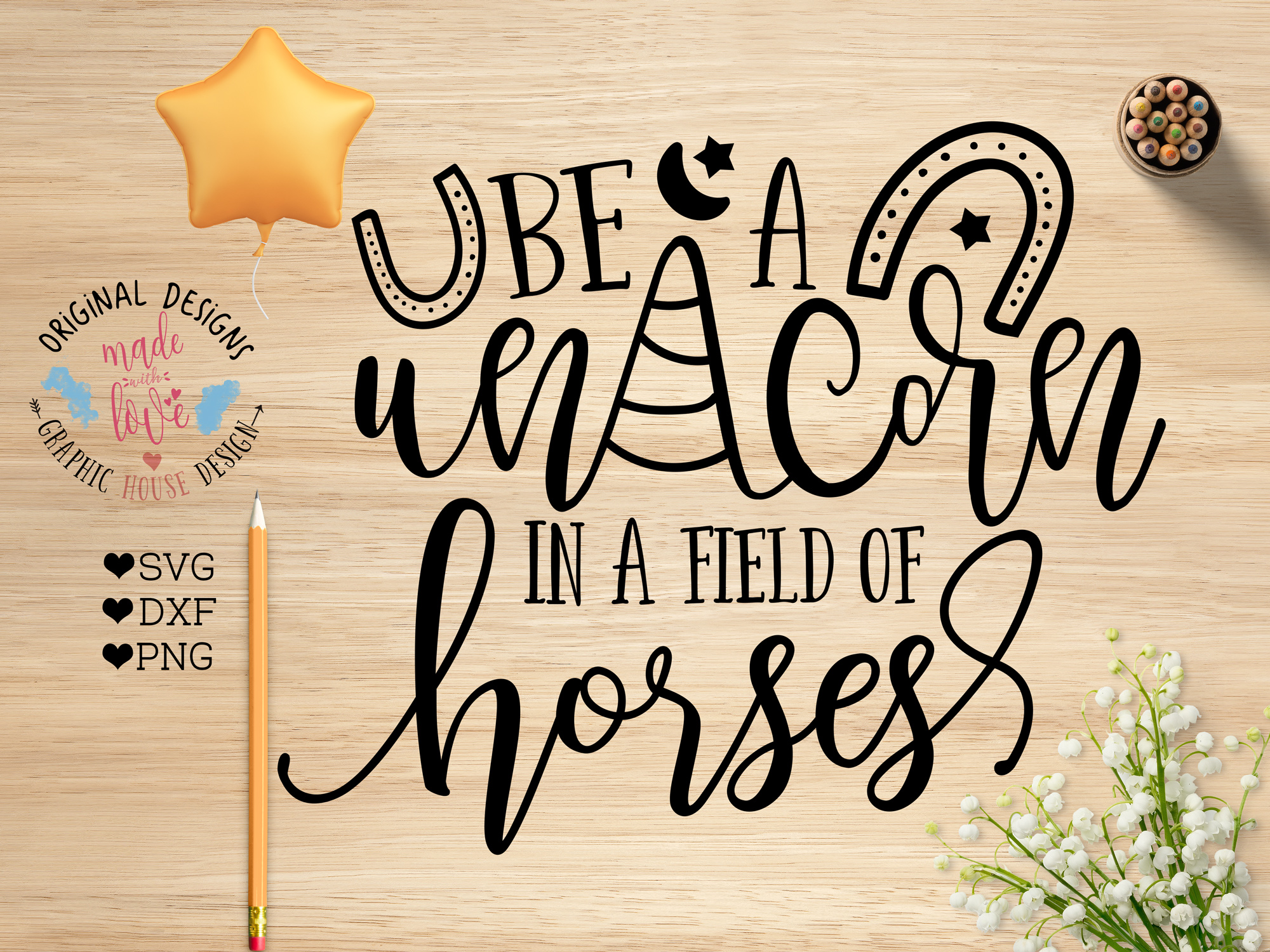 be-a-unicorn-in-a-field-of-horses-cut-file-svg-dxf-png