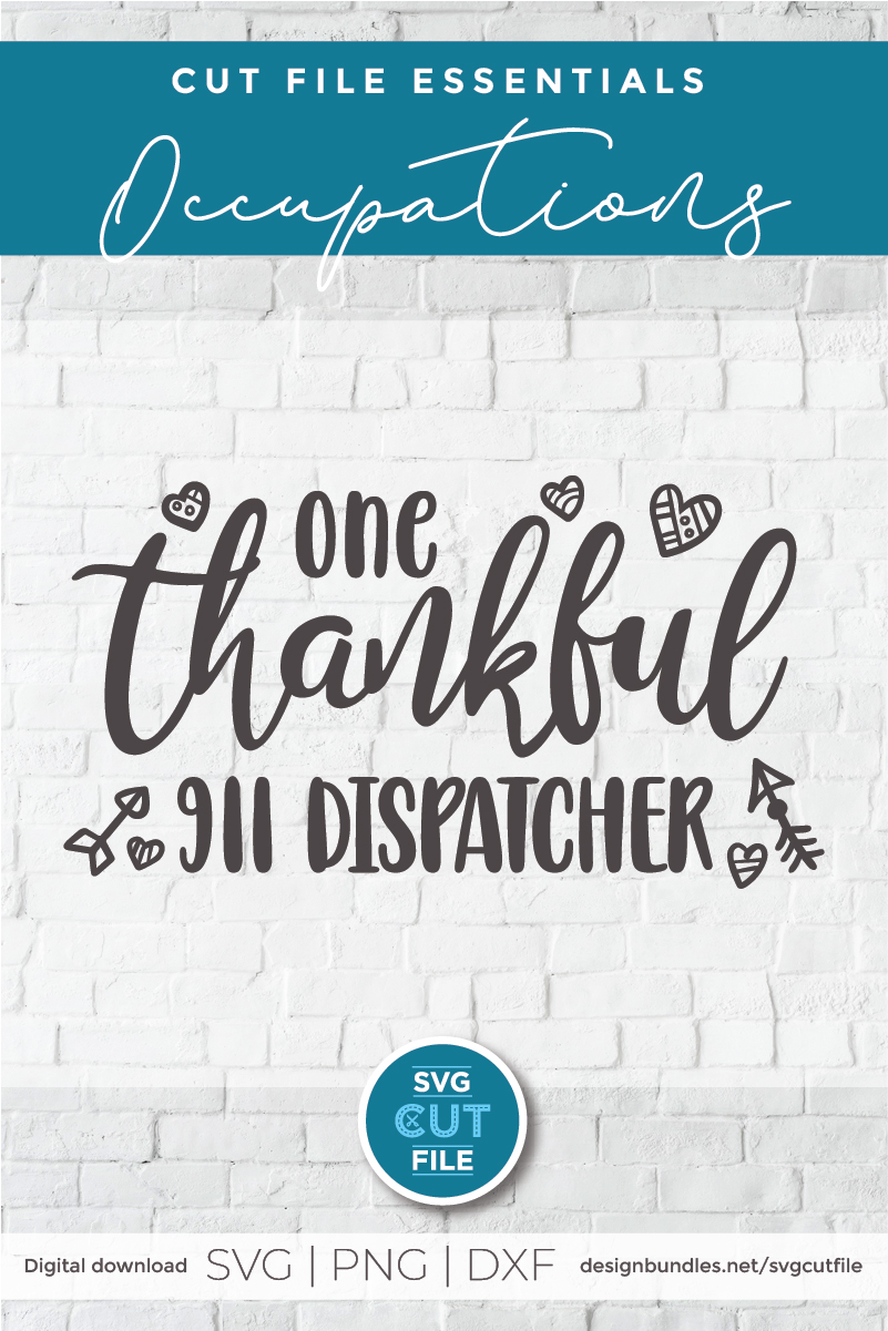 Download 911 Dispatcher svg - One thankful 911 dispatcher svg file