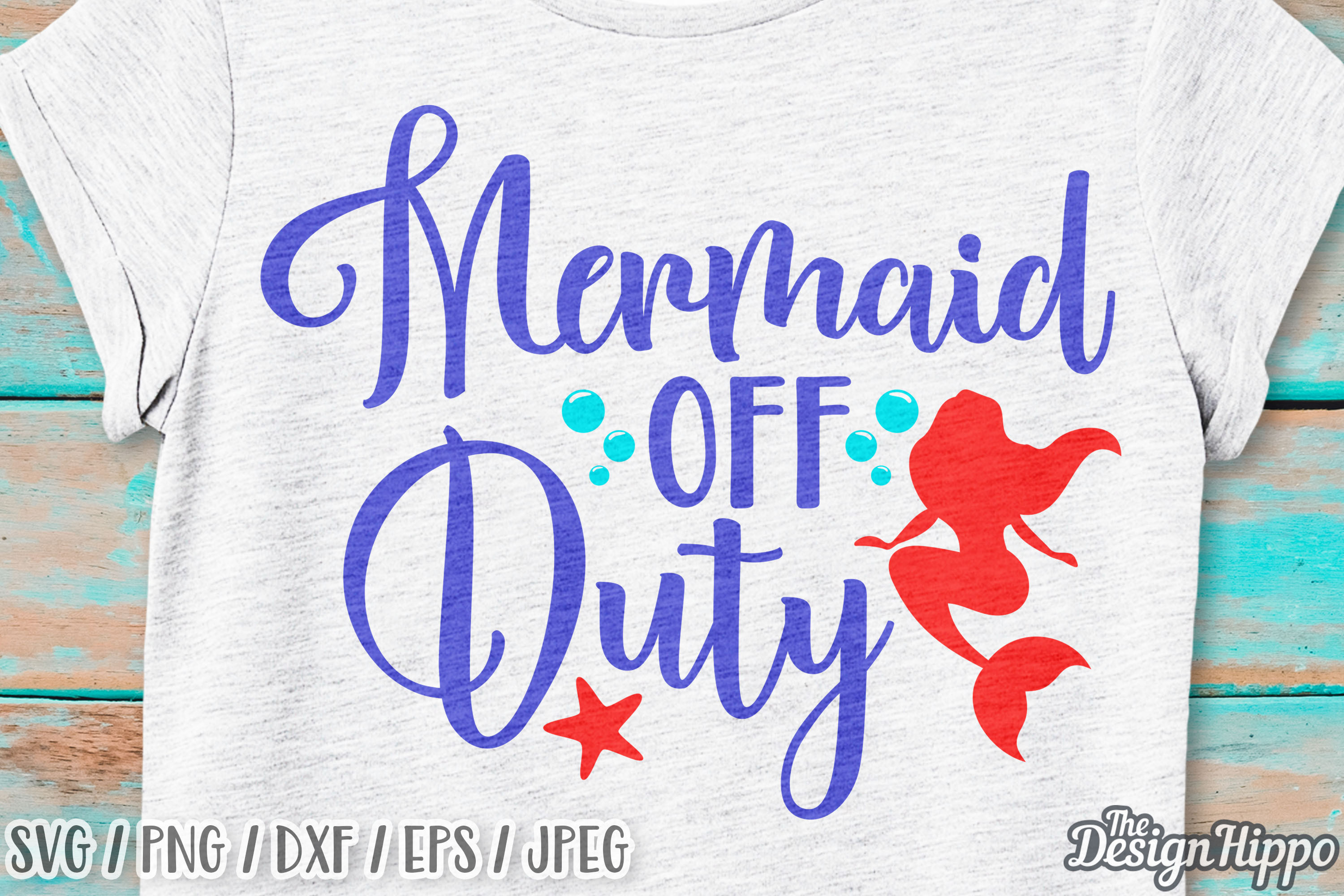 Mermaid Off Duty SVG, Mermaid SVG, Off Duty SVG, Summer ...