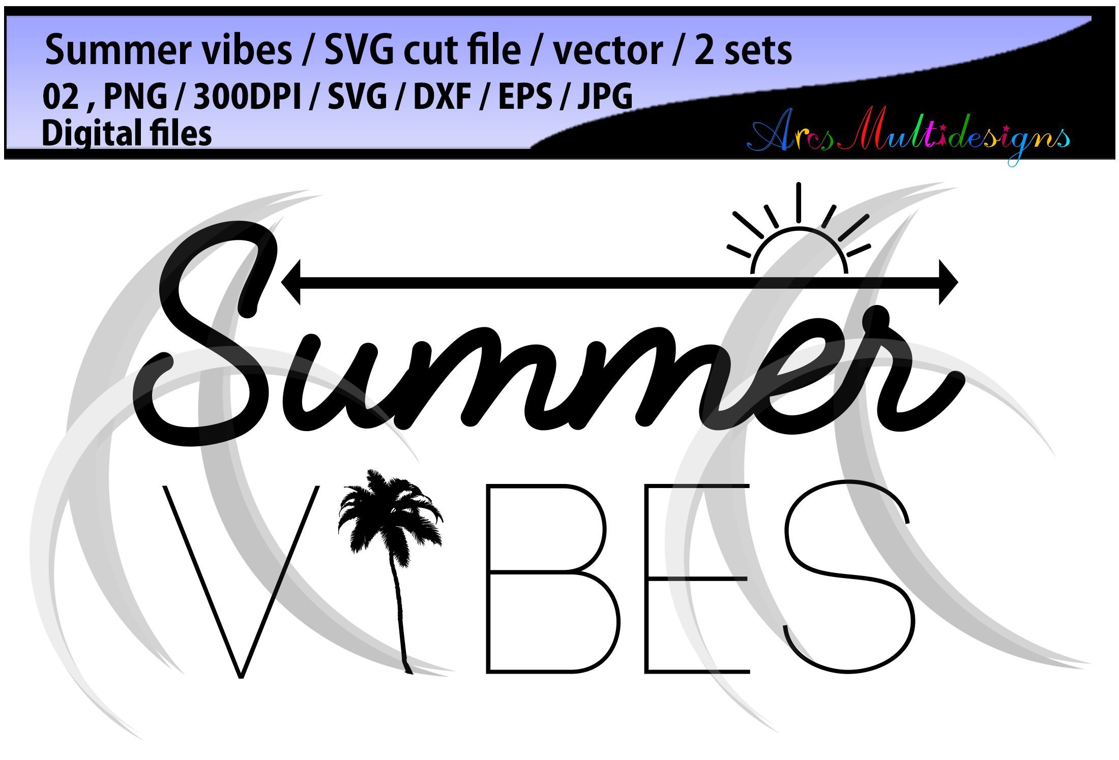 Download Summer vibes svg cut / SVG / Eps /Dxf / Png /Jpg / summer vibes eps / summer vibe / summer set ...