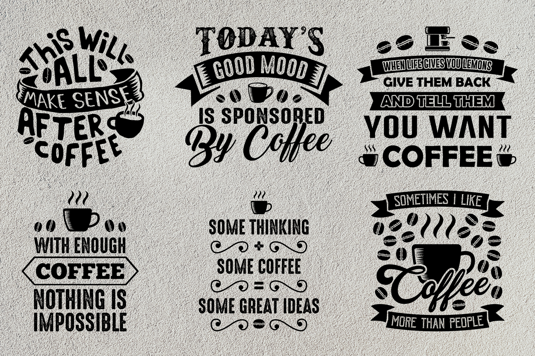 Free Free 276 Coffee Quotes Svg SVG PNG EPS DXF File