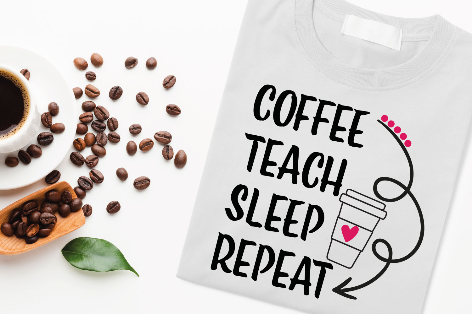 Coffee, Teach, Sleep, Repeat SVG, PNG, DXF (114185) | Cut ...