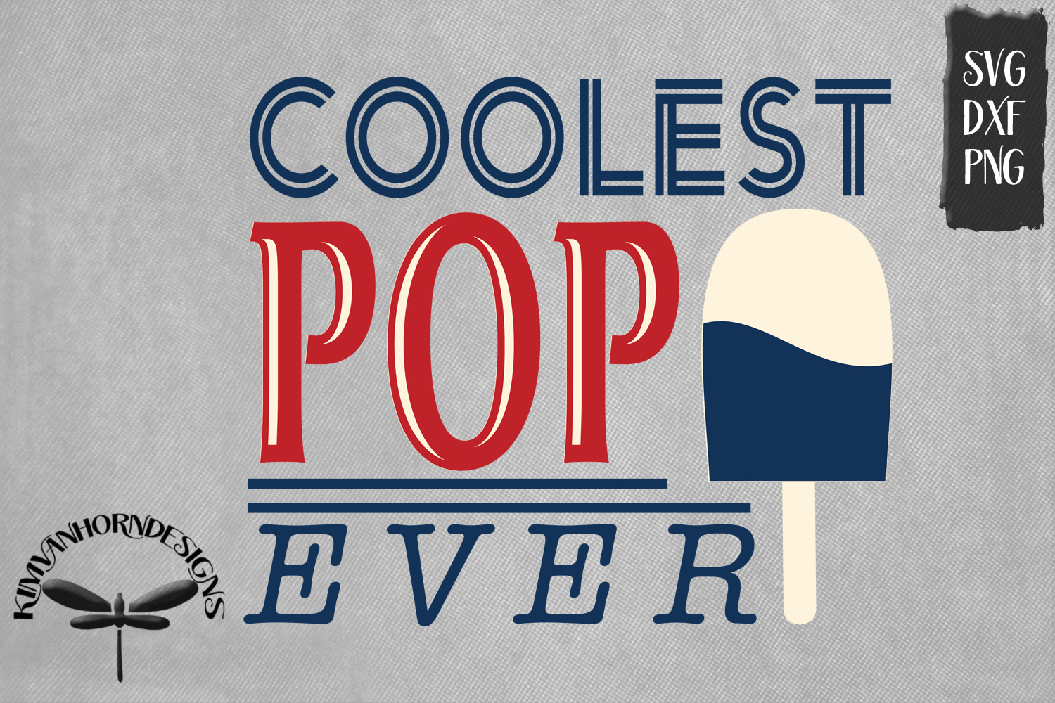 coolest-pop-ever-273783-svgs-design-bundles