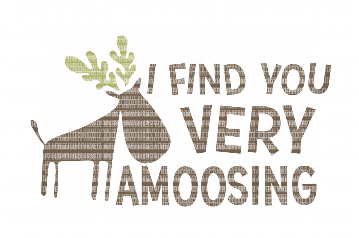 Download I Find you Very Amoosing SVG Files for Silhouette and ...