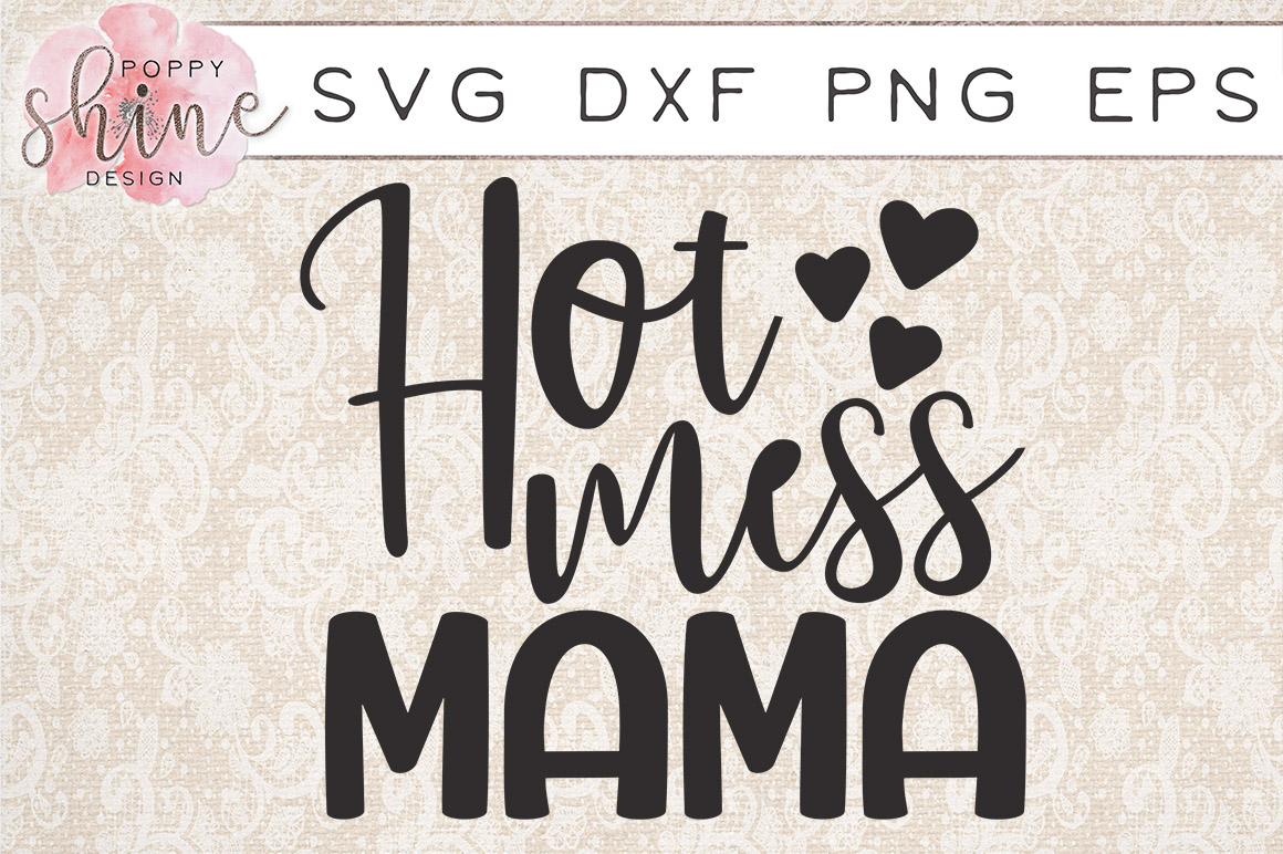 Free Free Mama Svgs 699 SVG PNG EPS DXF File