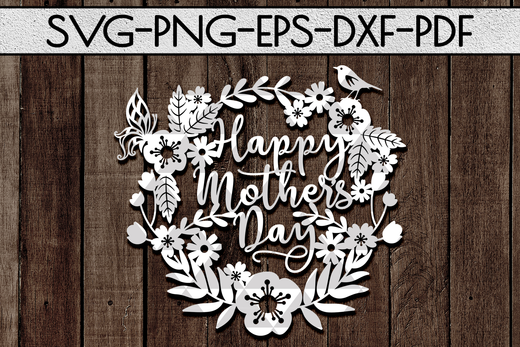 Mothers Day Papercut Template, Best Mum Ever SVG, PDF, DXF (186604