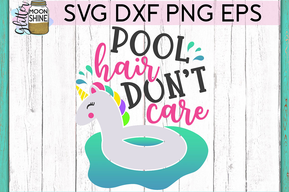 Pool Hair Don't Care SVG DXF PNG EPS Cutting Files (260268) SVGs