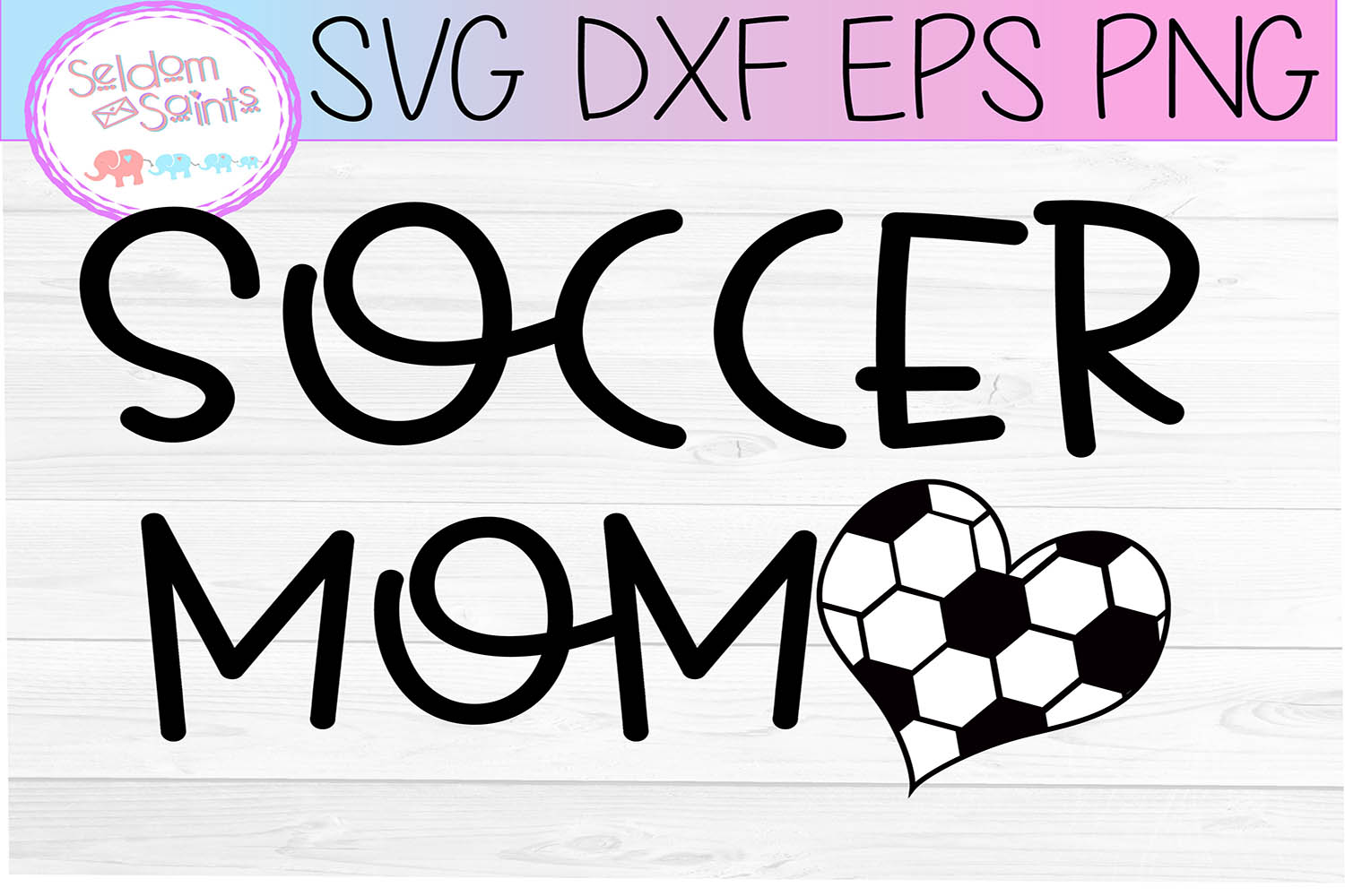 Soccer Mom SVG PNG DXF EPS Cricut Cut file