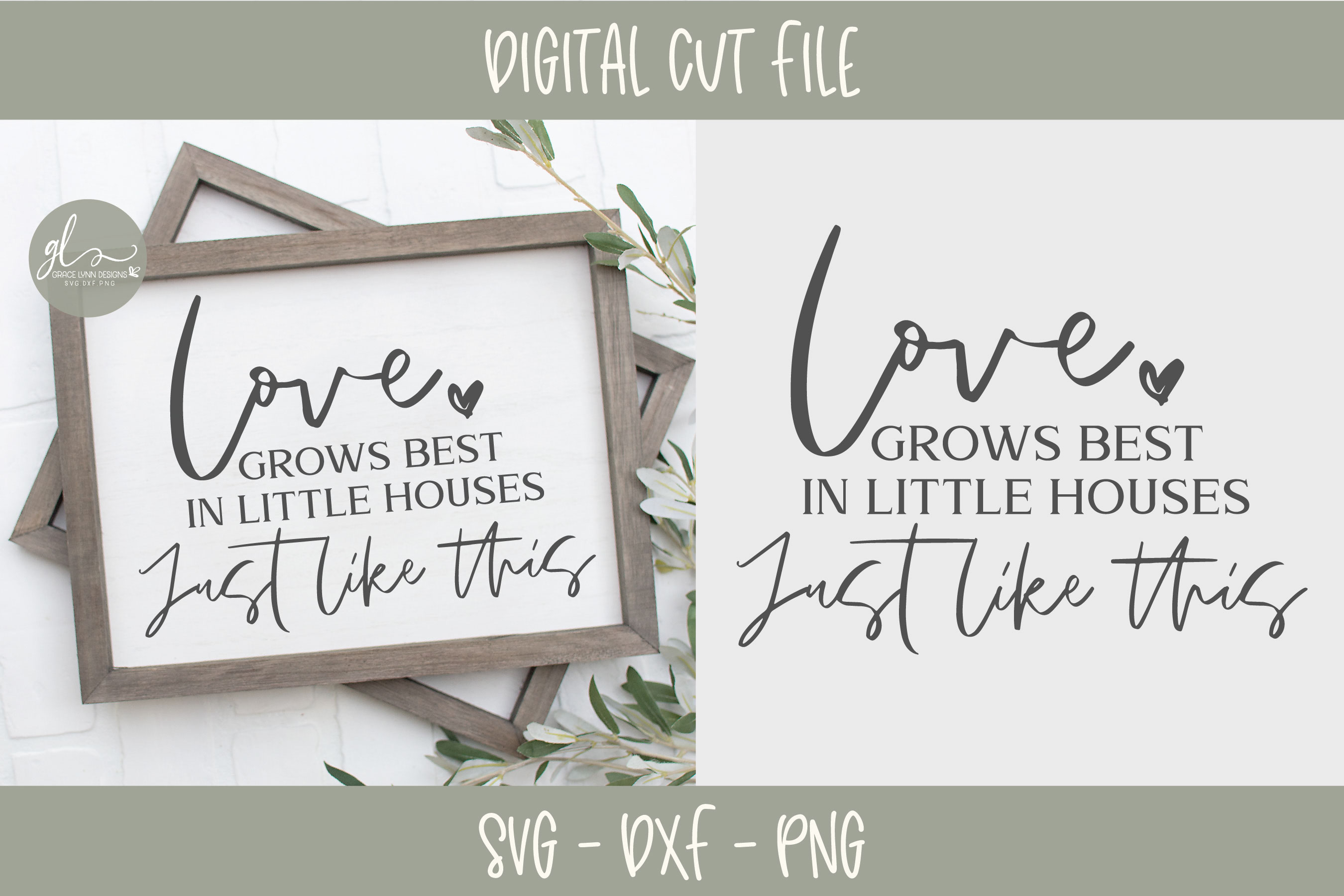 Download Love Grows Best In Little Houses Just Like This - SVG