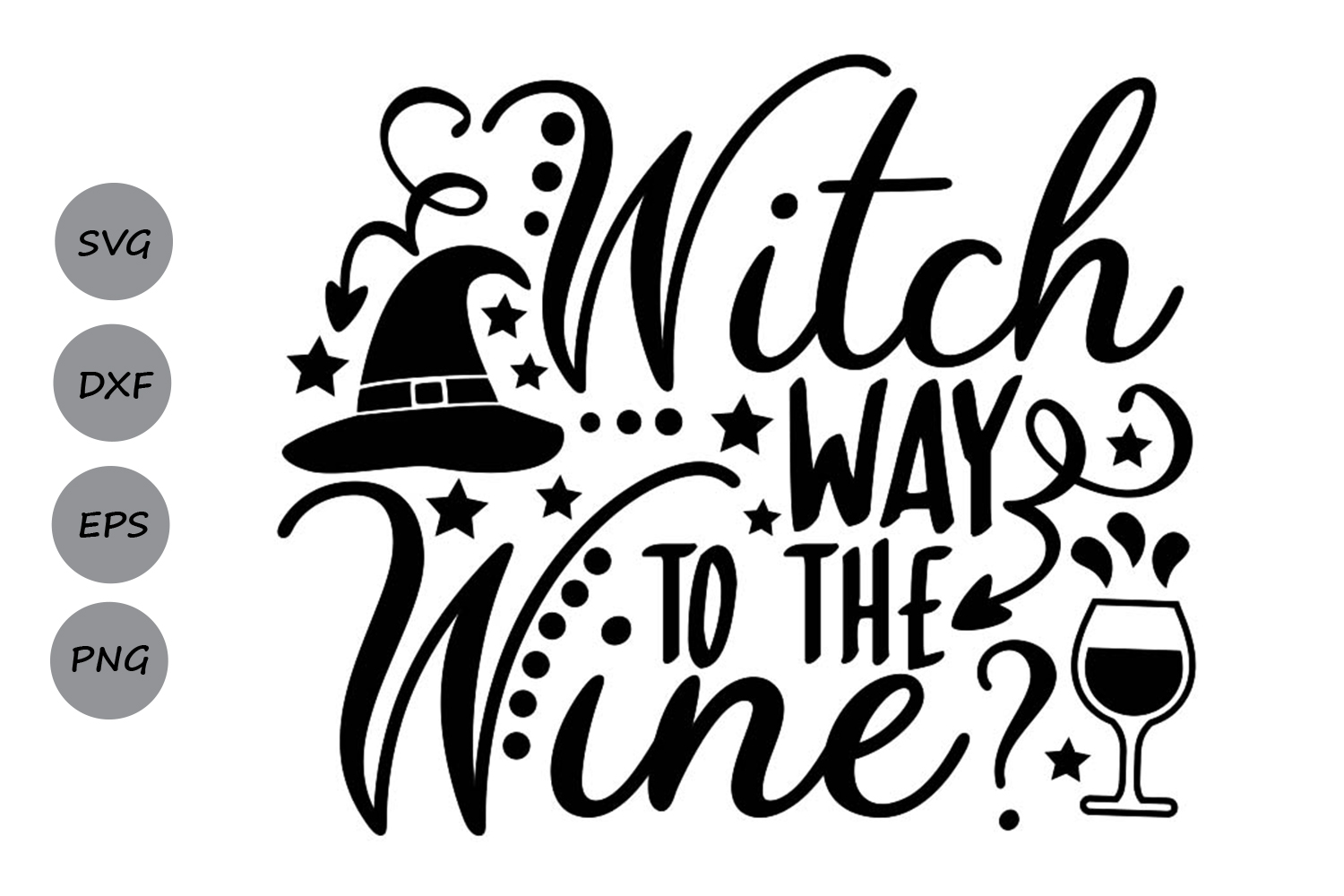 Download Witch Way To The Wine Svg, Halloween Svg, Witch Svg.