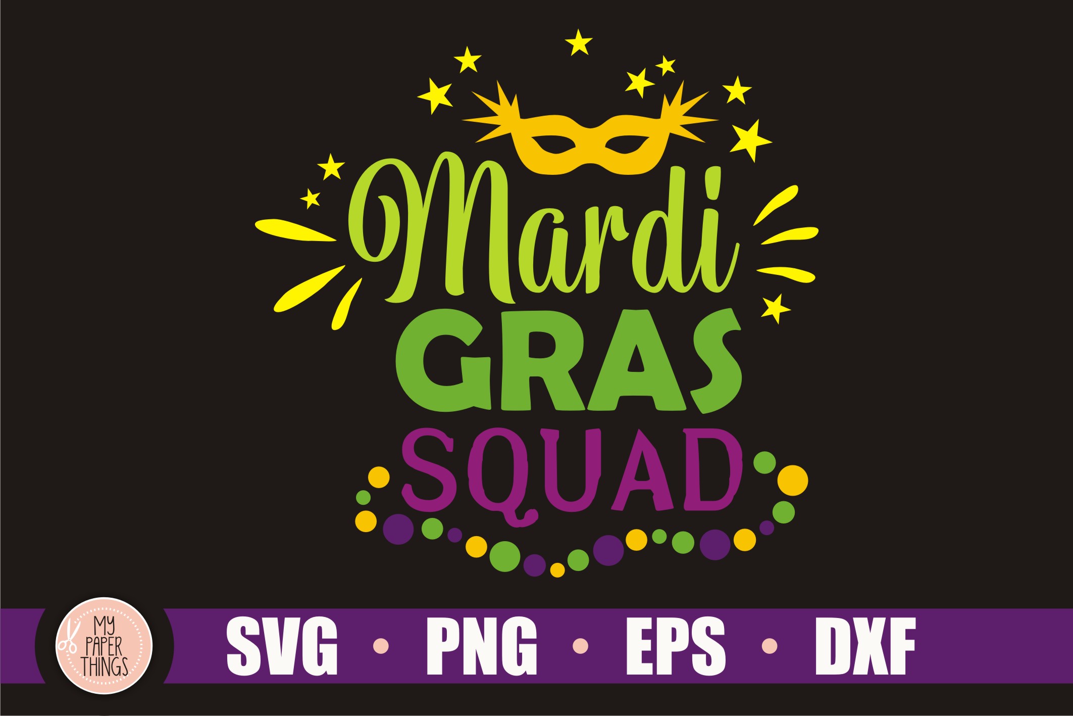 Mardi Gras Svg Mardi Gras Squad Svg