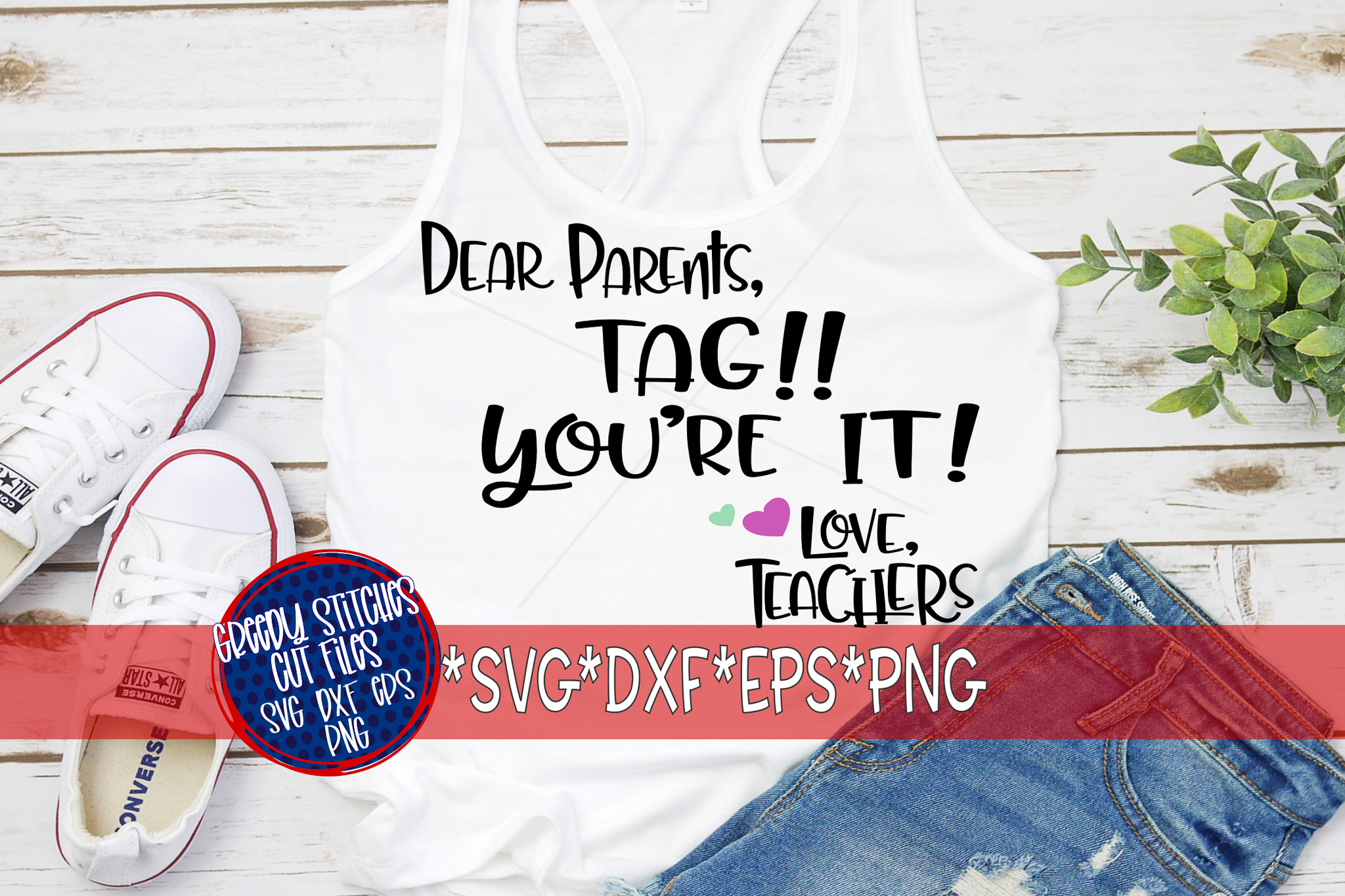 Download Teacher SVG | Dear Parents, Tag!! You're It! Love, Teacher ...