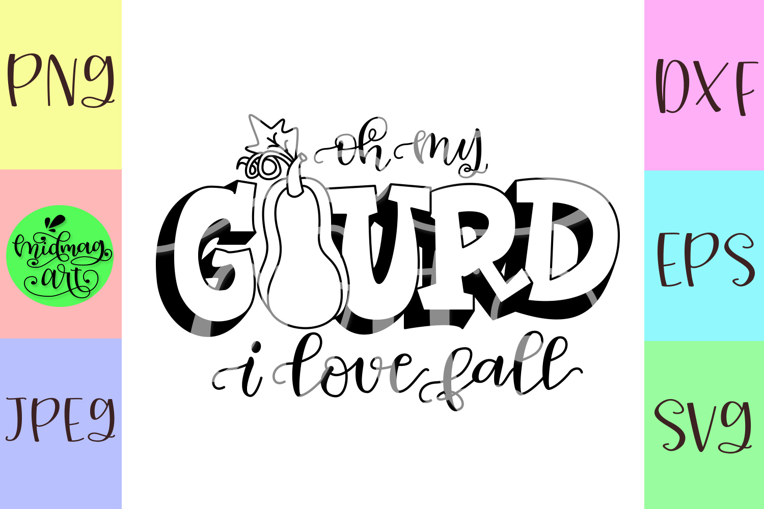Get Oh My Gourd I Love Fall Svg Gif