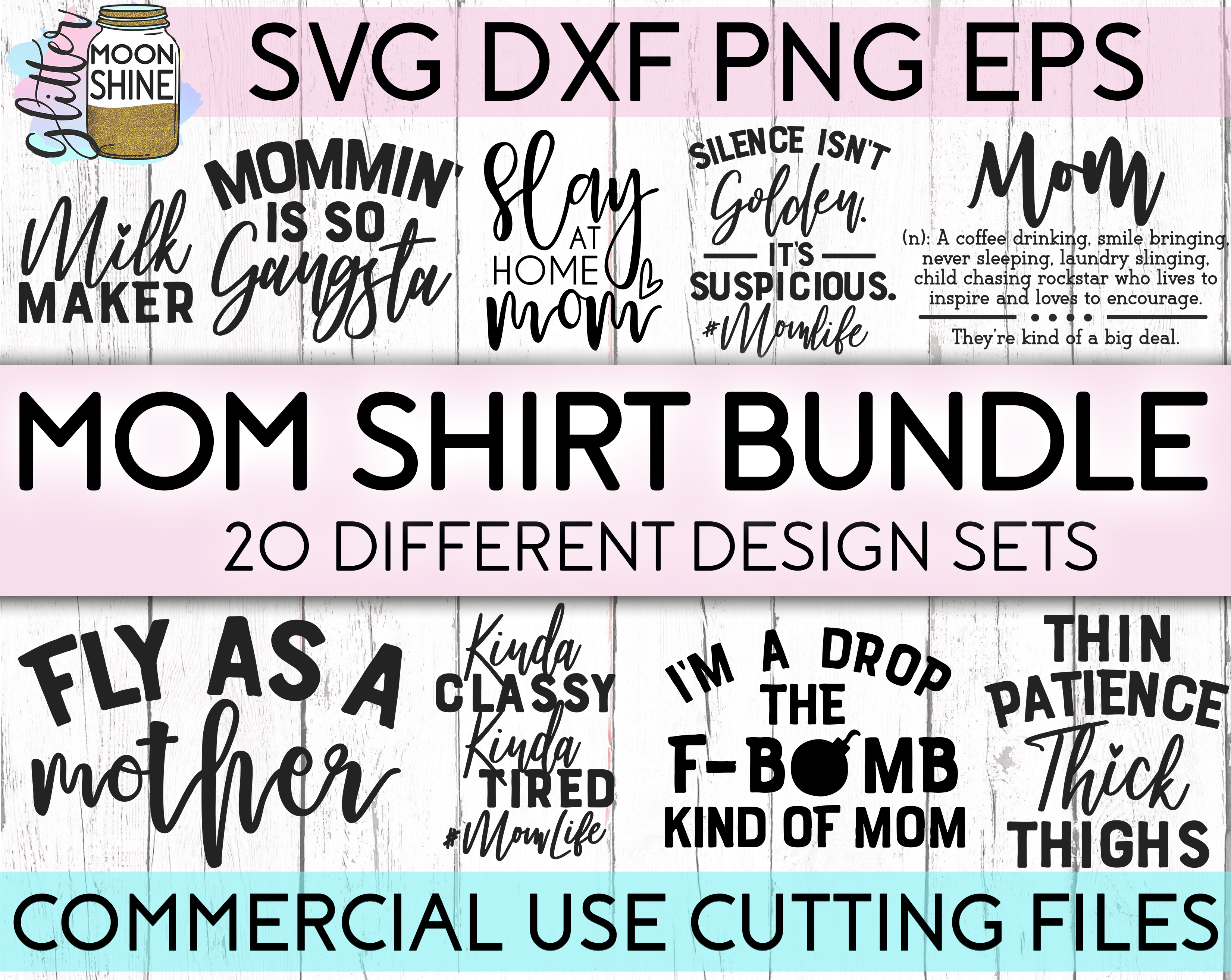 Download Mom Shirt Bundle of 20 SVG DXF PNG EPS Cutting Files