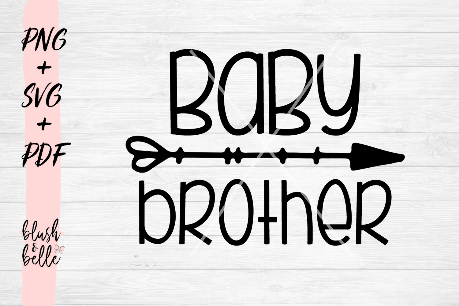 Baby Brother - PNG, SVG, PDF (111871) | Decorations | Design Bundles