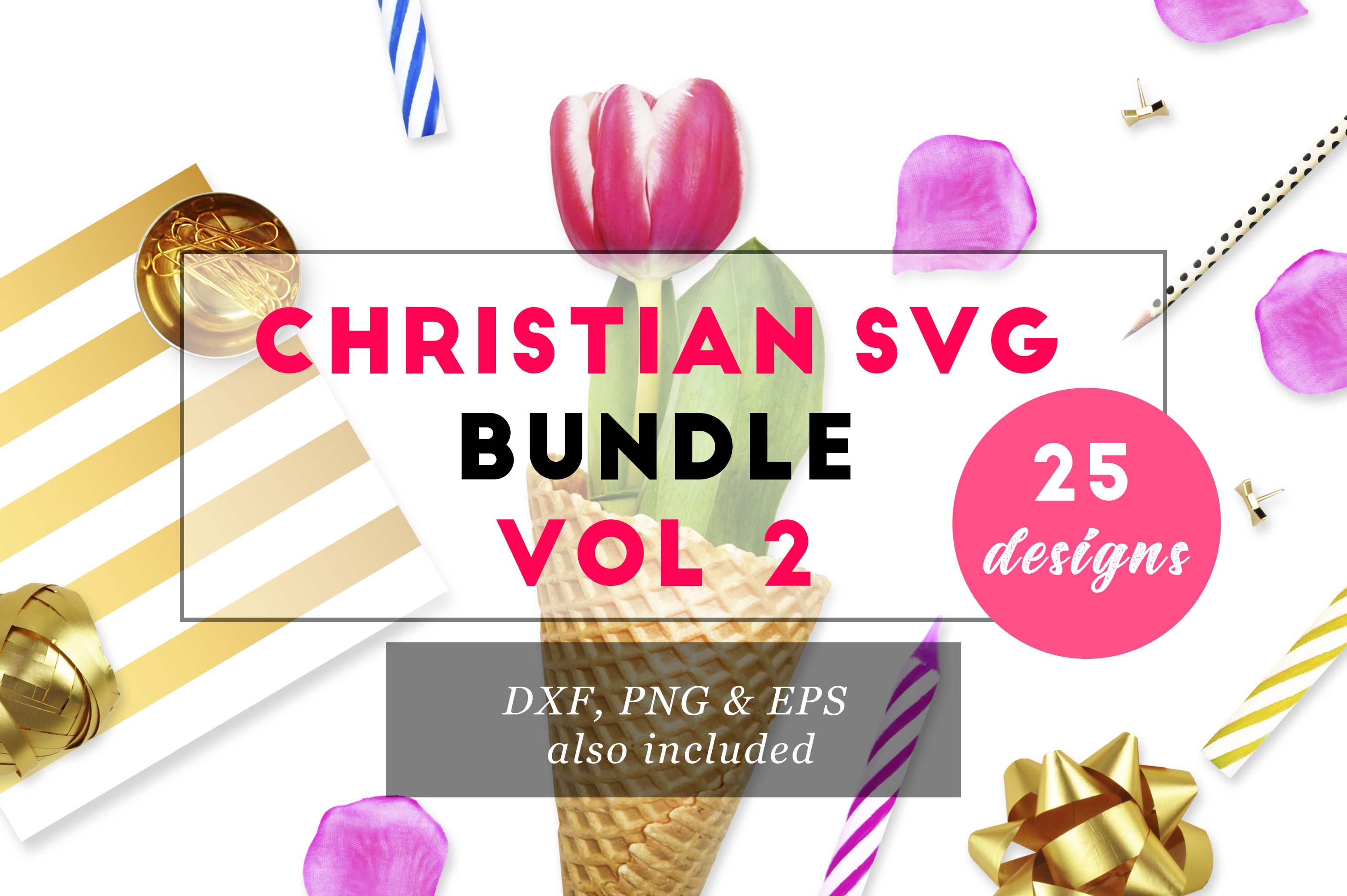 Download Christian SVG Bundle VOL 2 DXF PNG EPS