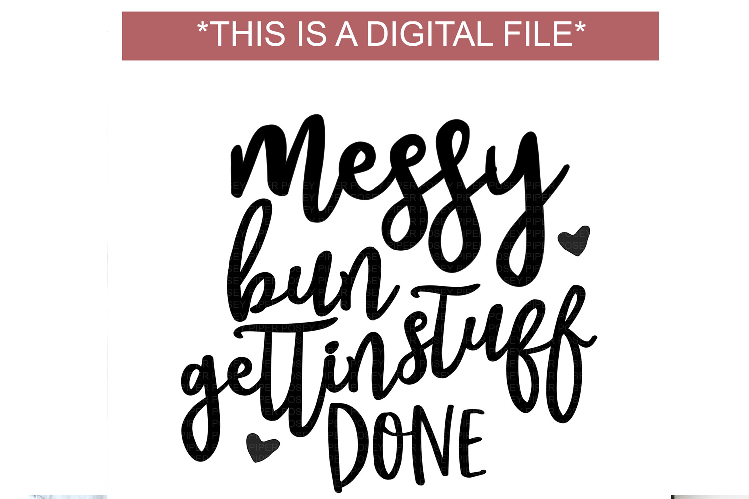 Messy Bun Gettin Stuff Done Svg, Boss Lady Svg, Cricut File