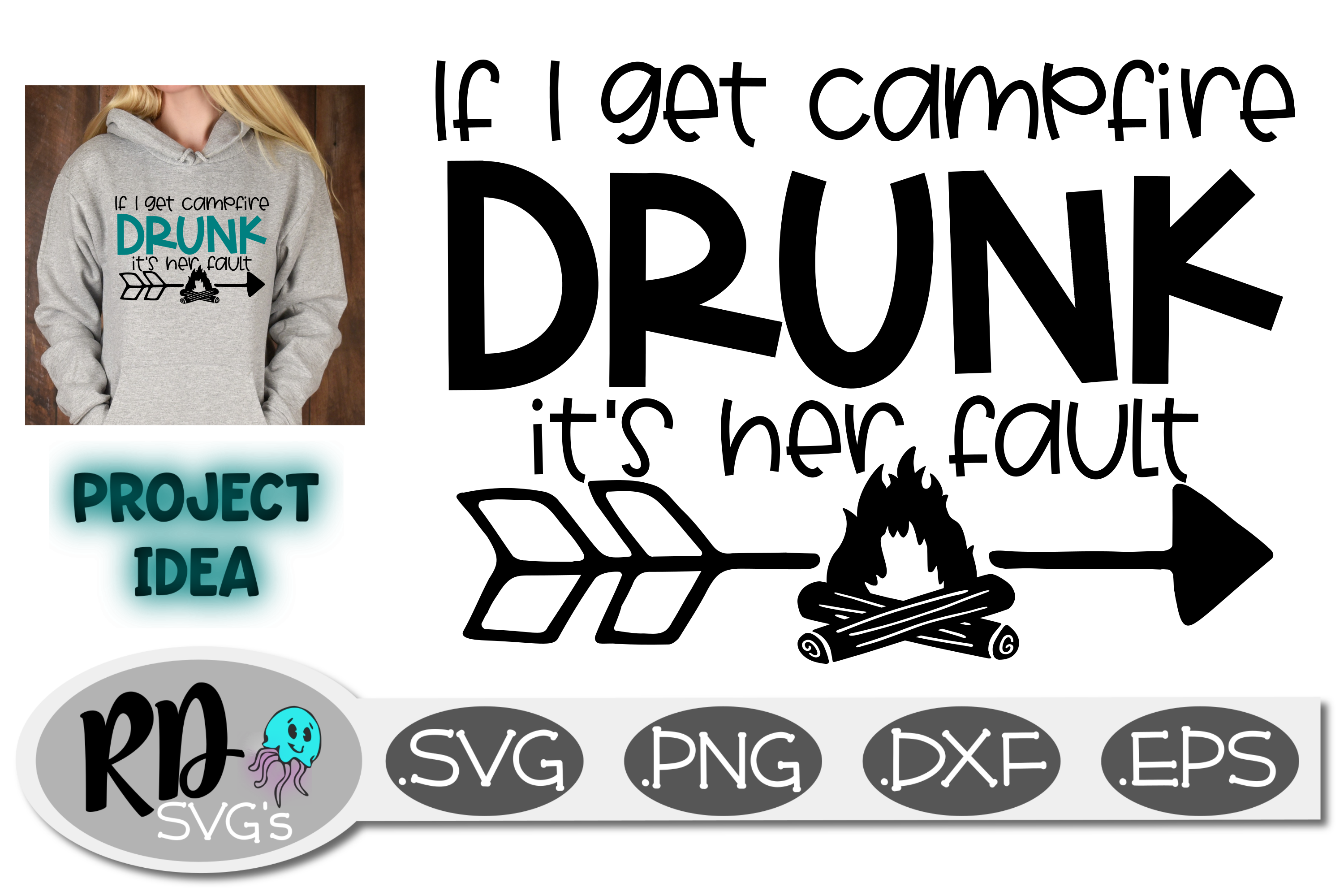 Download If I Get Campfire Drunk It's Her Fault - A camping Svg ...