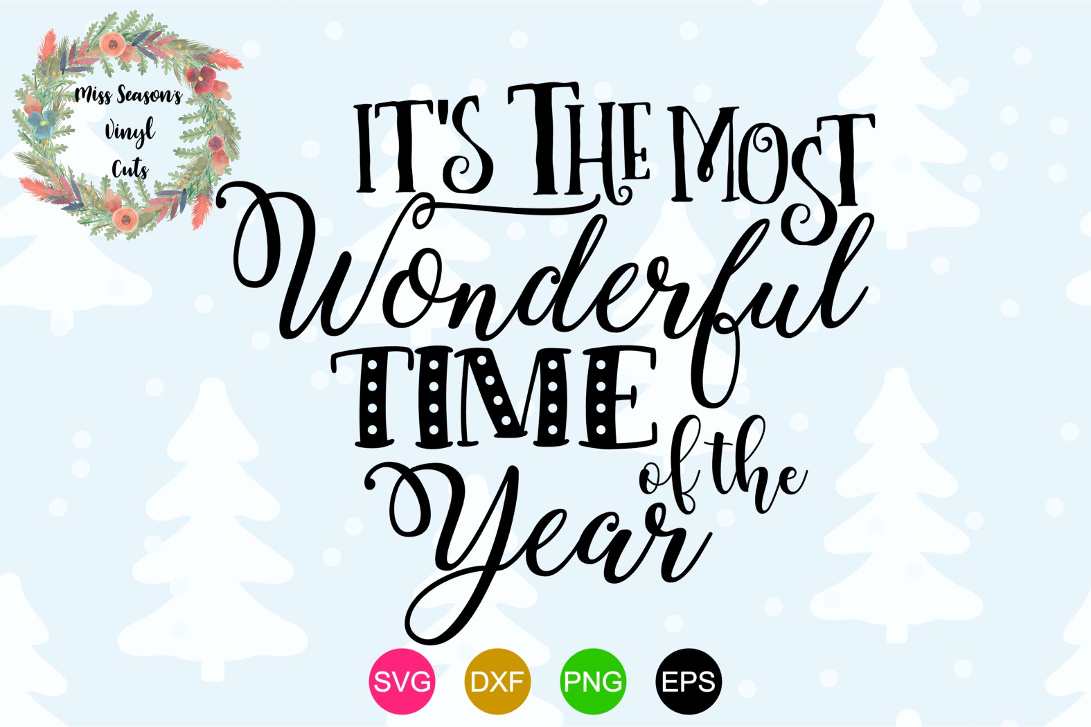 Its the Most Wonderful Time Of the Year SVG - Christmas (320295) | SVGs ...