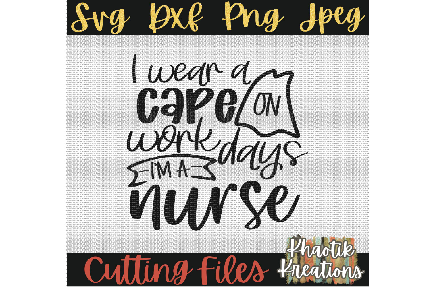 Download I Wear a Cape on Work Days I'm a Nurse Svg, Nurse Svg ...