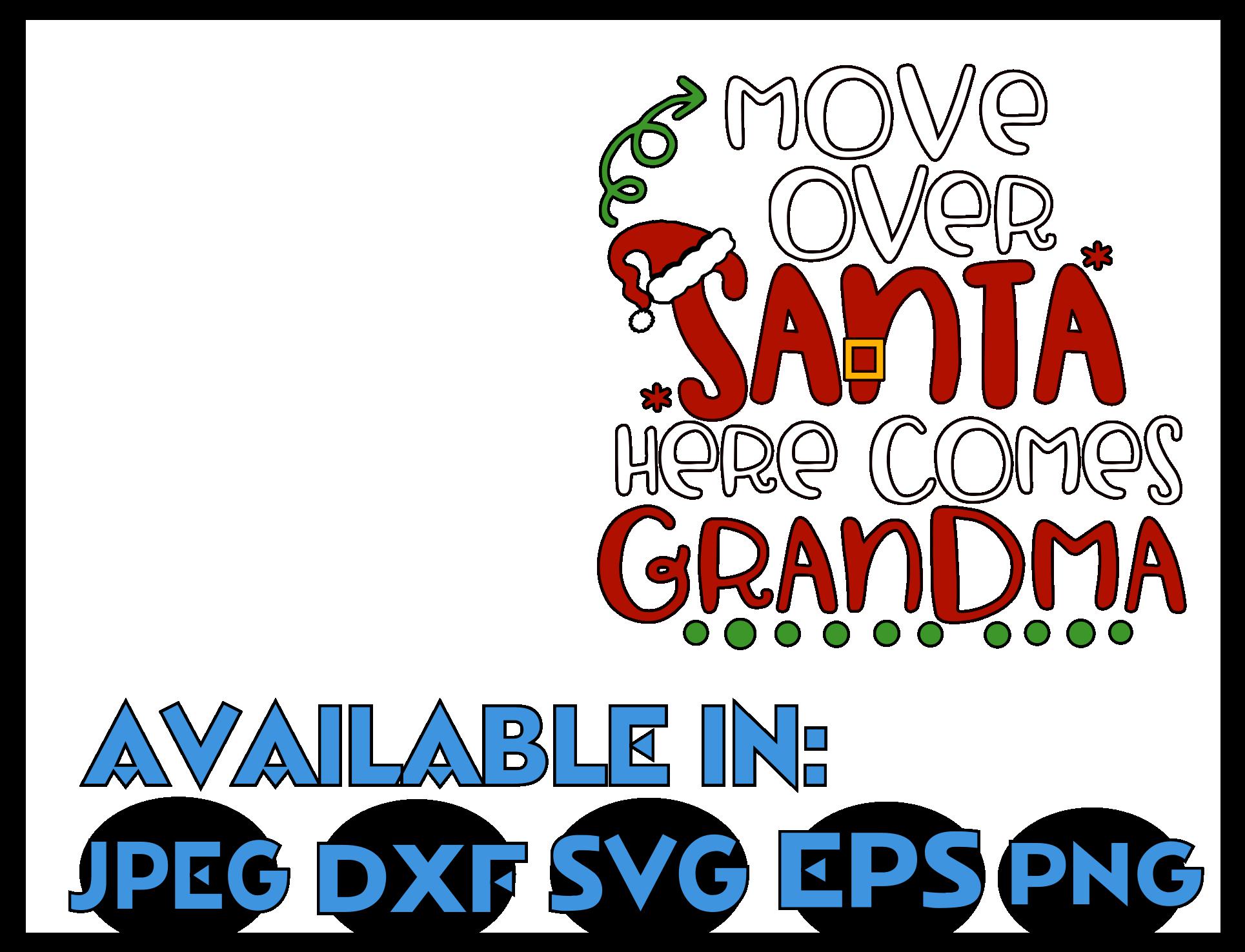 Download Grandma SVG DXF JPEG Silhouette Cameo Cricut Christmas santa