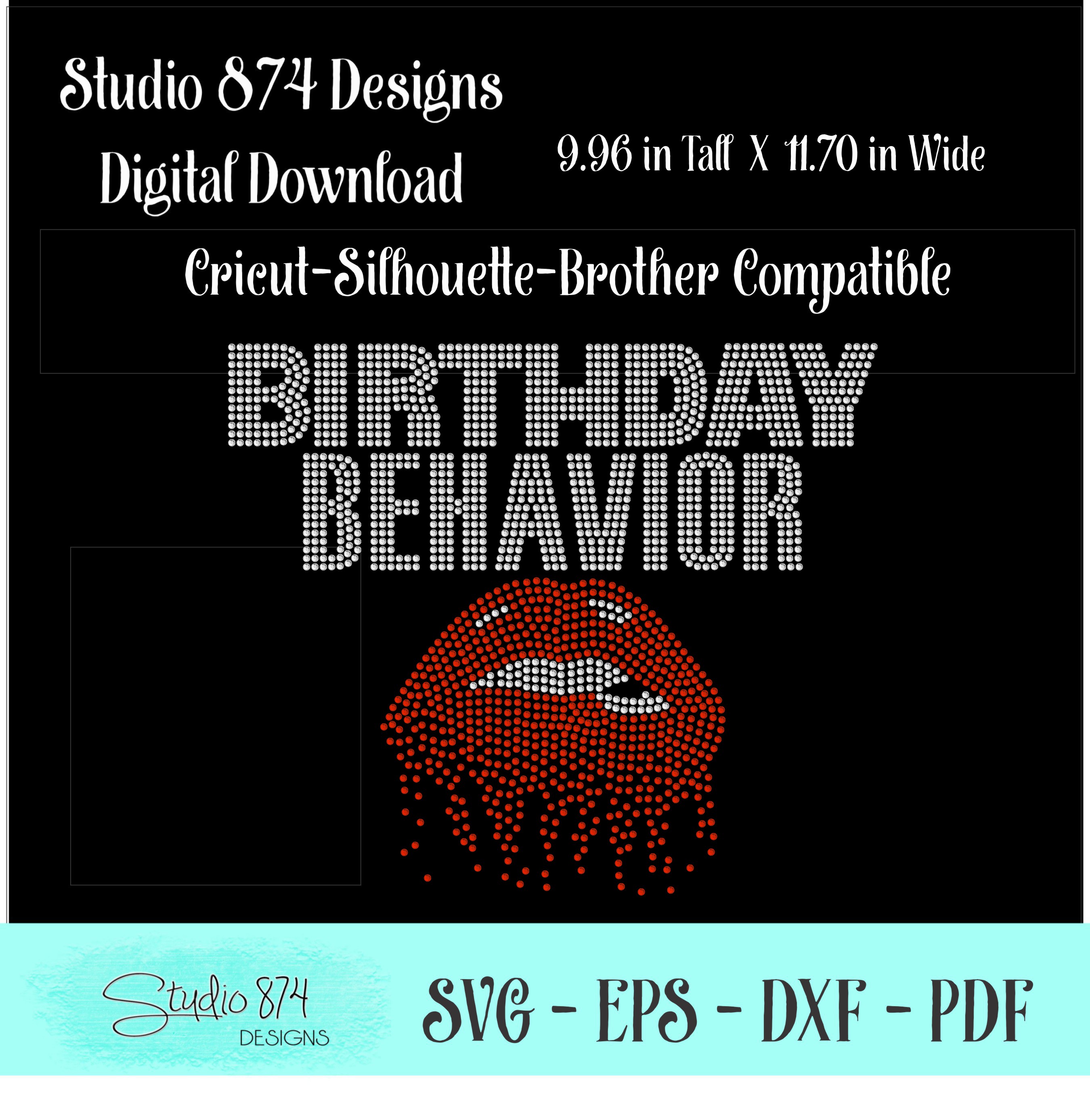 Birthday Behavior Rhinestone Template - Dripping Lips