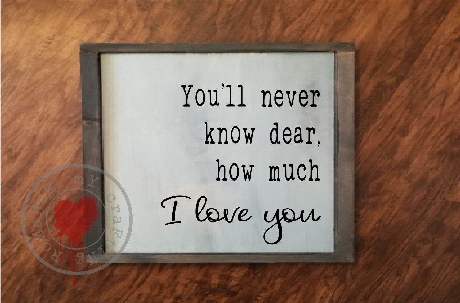 You'll Never Know Dear, How Much I Love You SVG (238246) | SVGs ...