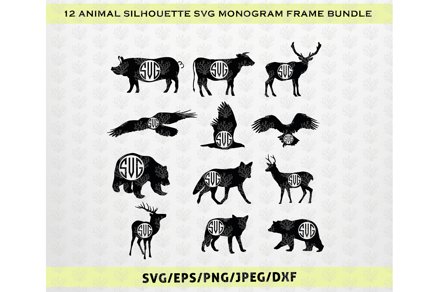 Download Huge SVG Bundles - 12 Animal Silhouette Monogram Frame