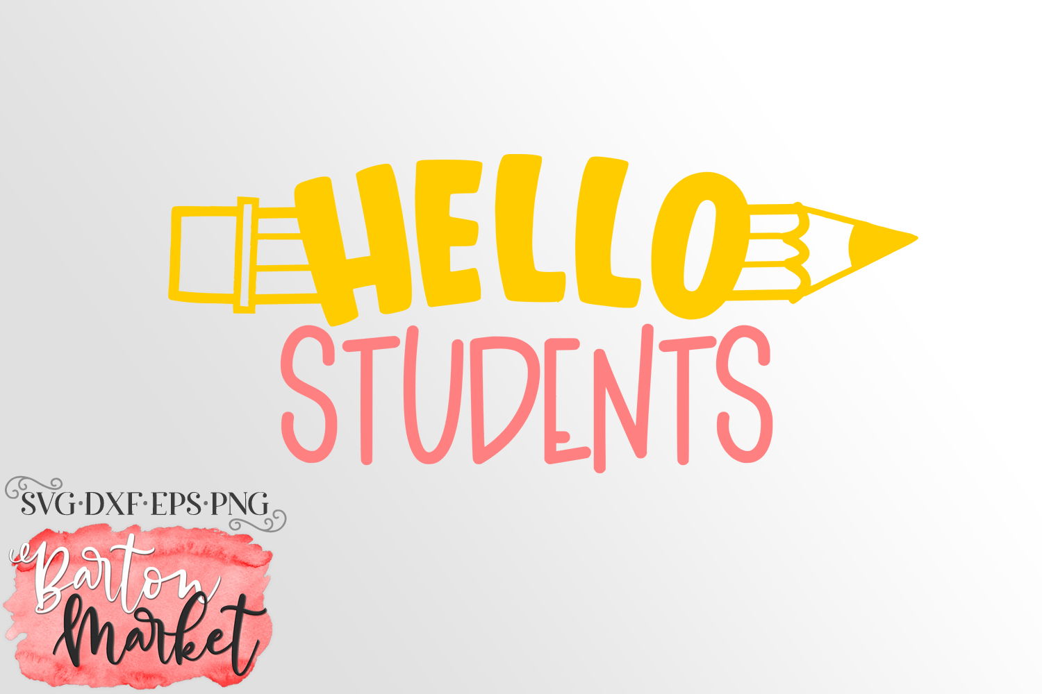 Download Hello Students SVG DXF EPS PNG