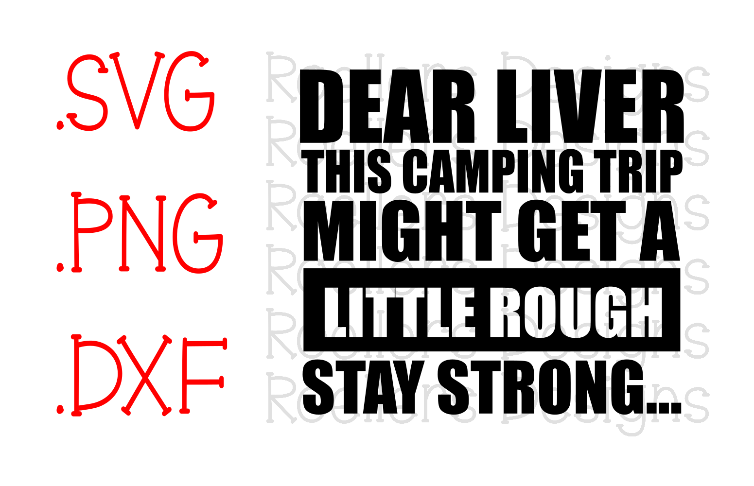 Download Camping Svg, Drinking Svg, Dear Liver Svg, Stay Strong Svg ...