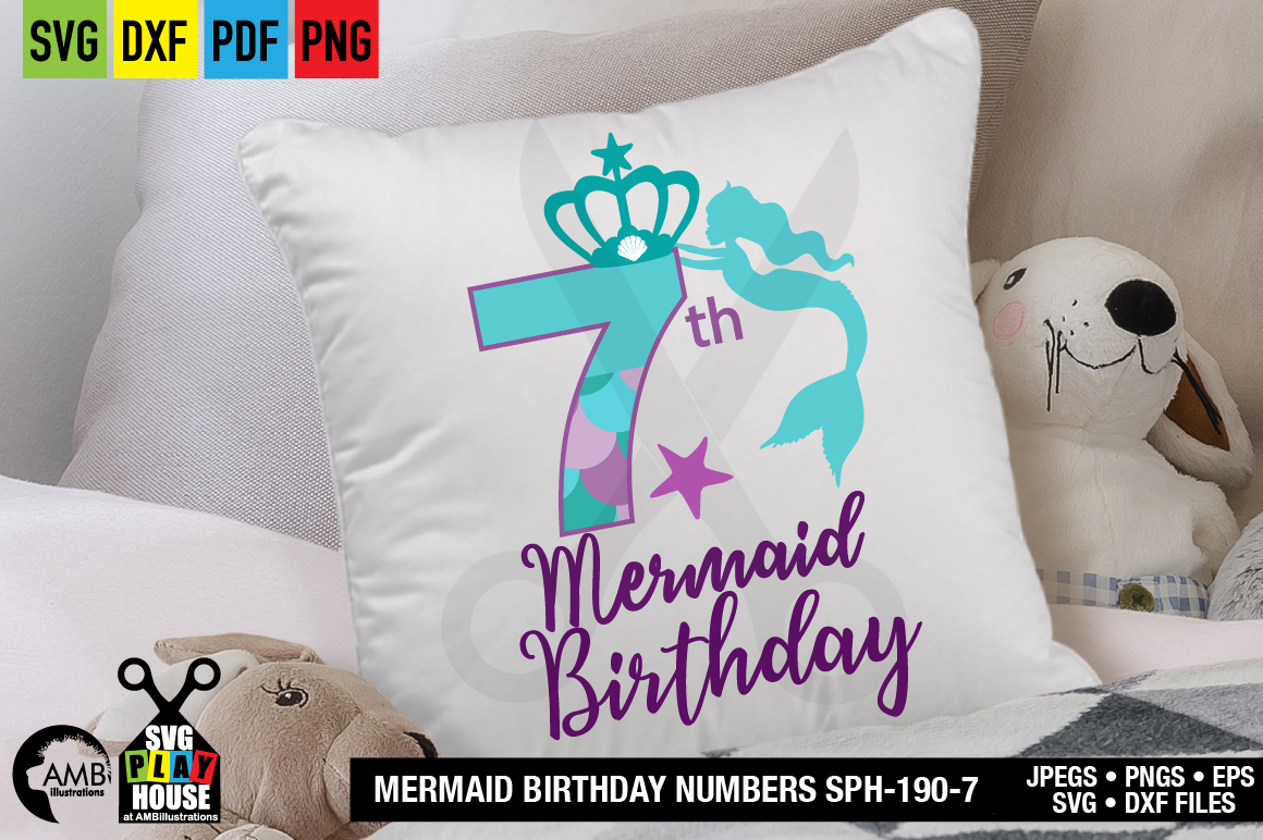 Download Mermaid Birthday Numbers 7th birthday svg, SPH-190-7 ...