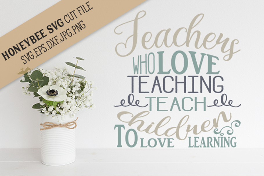 Teachers Who Love Teaching (143447) | SVGs | Design Bundles