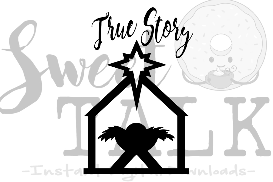 Download True Story -svg digital download